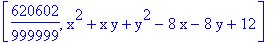 [620602/999999, x^2+x*y+y^2-8*x-8*y+12]
